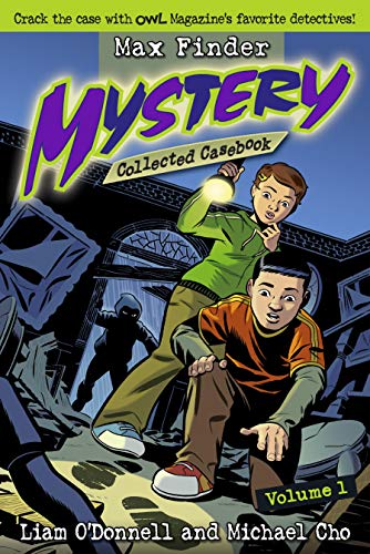 Max Finder mystery : collected casebook /